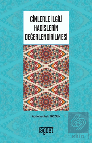 Cinlerle İlgili Hadislerin Değerlendirilmesi