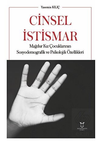 Cinsel İstismar Mağdur Kız Çocuklarının Sosyodemog