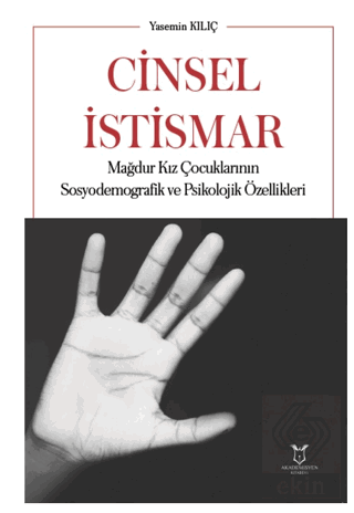 Cinsel İstismar Mağdur Kız Çocuklarının Sosyodemog