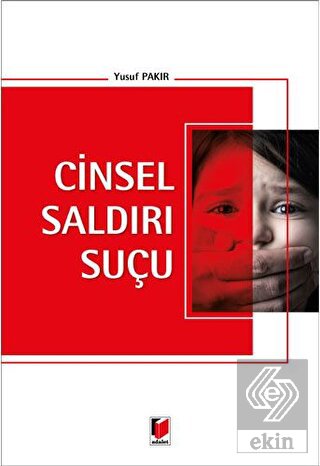 Cinsel Saldırı Suçu