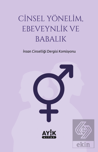 Cinsel Yönelim, Ebeveynlik ve Babalık