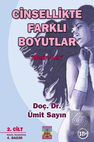 Cinsellikte Farklı Boyutlar 2. Cilt & Derin Sex