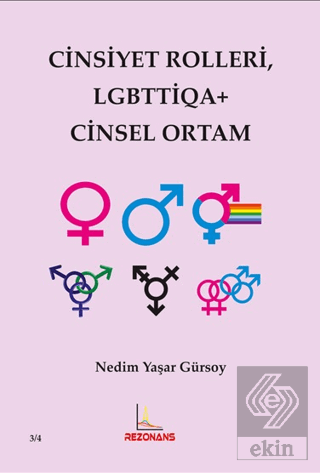 Cinsiyet Rolleri LGBTTİQA+ Cinsel Ortam