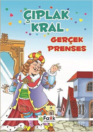 Çıplak Kral - Gerçek Prenses