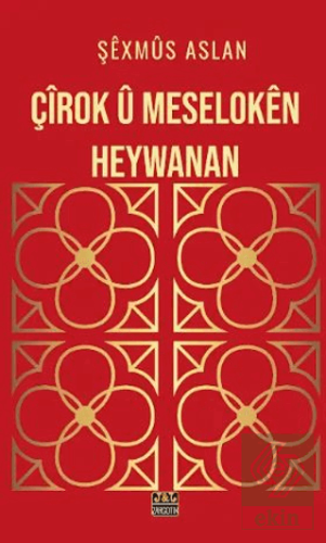 Çîrok û Meselokên Heywanan