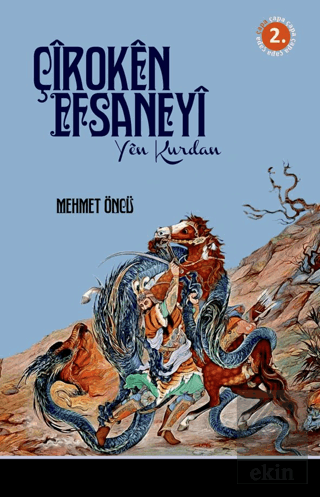 Çiroken Efsaneyi - Yen Kurdan