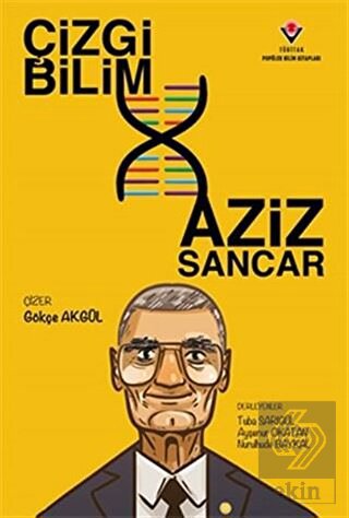 Çizgi Bilim - Aziz Sancar