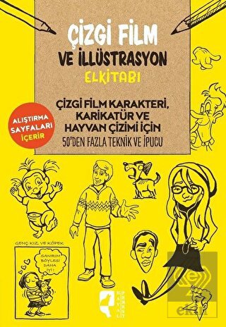 Çizgi Film ve İllüstrasyon Elkitabı