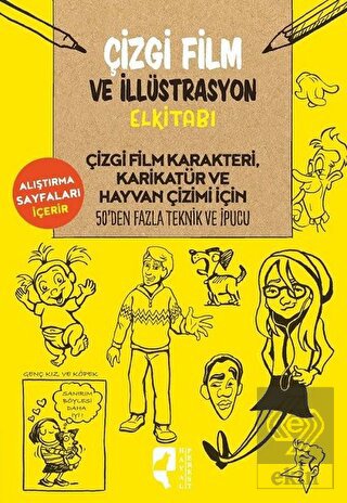 Çizgi Film ve İllüstrasyon Elkitabı