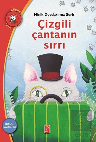 Çizgili Çantanın Sırrı - Minik Dostlarımız Serisi