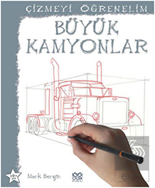 Çizmeyi Öğrenelim - Büyük Kamyonlar