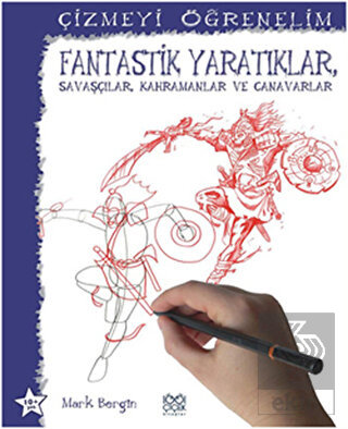 Çizmeyi Öğrenelim - Fantastik Yaratıklar, Savaşçıl