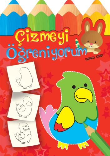 Çizmeyi Öğreniyorum - Kırmızı Kitap