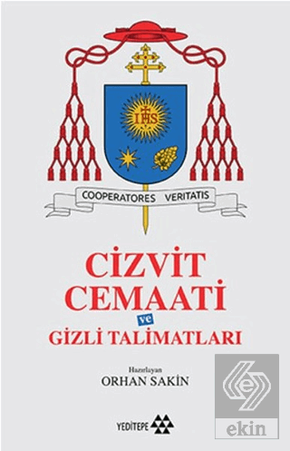 Cizvit Cemaati ve Gizli Talimatları