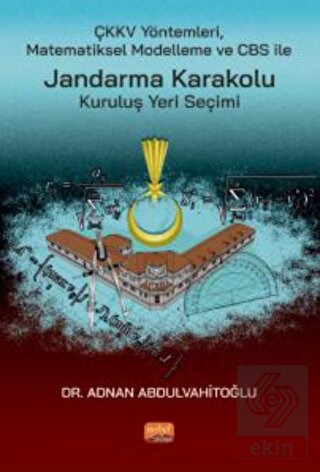 ÇKKV Yöntemleri Matematiksel Modelleme Ve CBS İle