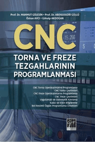 CNC Torna Ve Freze Tezgahlarının Programlanması