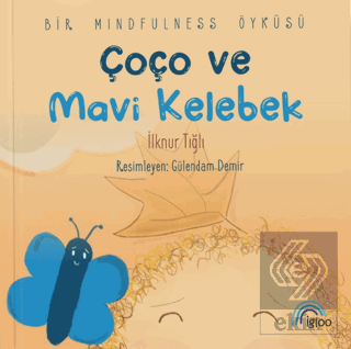 Çoço ve Mavi Kelebek