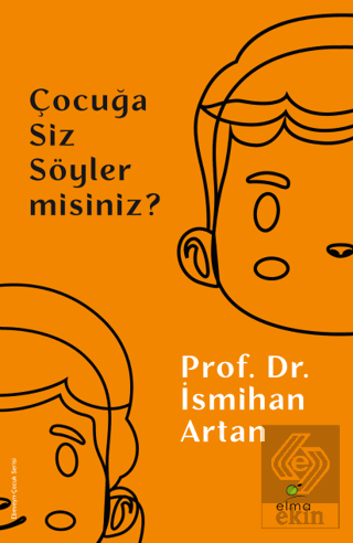 Çocuğa Siz Söyler misiniz?