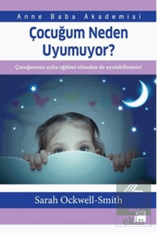 Çocuğum Neden Uyumuyor?