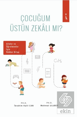 Çocuğum Üstün Zekalı Mı?