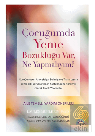 Çocuğumda Yeme Bozukluğu Var, Ne Yapmalıyım?