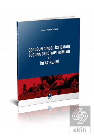 Çocuğun Cinsel İstismarı Suçuna Özgü Yaptırımlar v