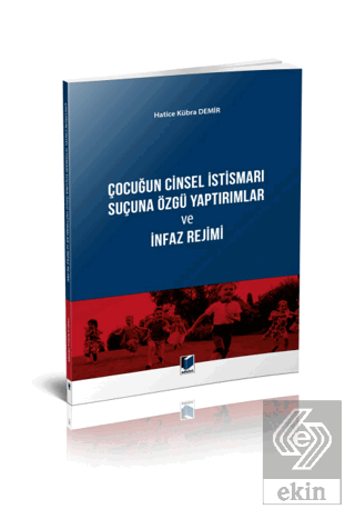 Çocuğun Cinsel İstismarı Suçuna Özgü Yaptırımlar v