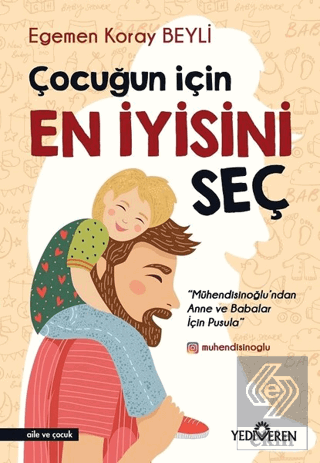 Çocuğun İçin En İyisini Seç