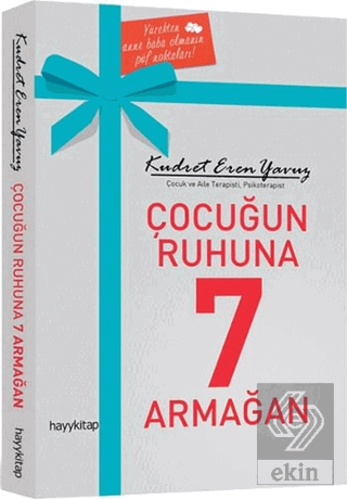 Çocuğun Ruhuna 7 Armağan