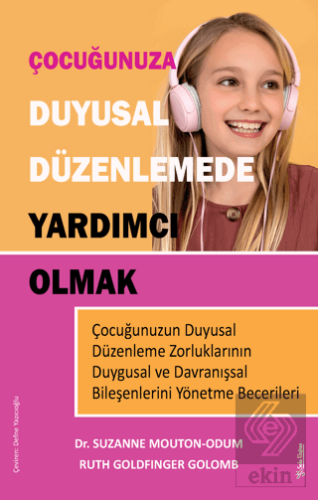 Çocuğunuza Duyusal Düzenlemede Yardımcı Olmak