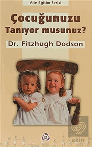 Çocuğunuzu Tanıyor musunuz?