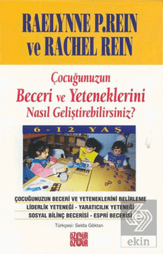 Çocuğunuzun Beceri ve Yeteneklerini Nasıl Geliştir