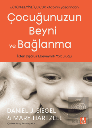 Çocuğunuzun Beyni ve Bağlanma