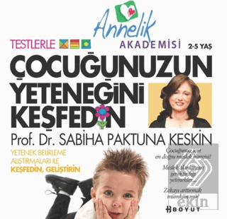 Çocuğunuzun Yeteneğini Keşfedin