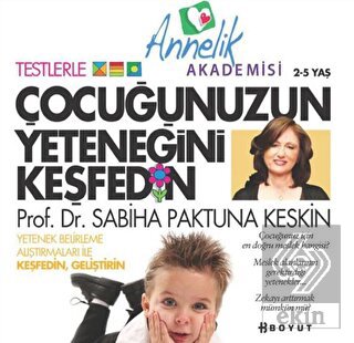 Çocuğunuzun Yeteneğini Keşfedin