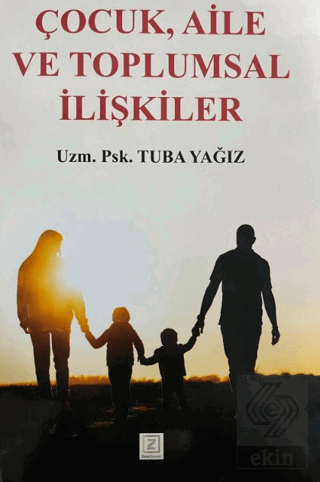 Çocuk, Aile ve Toplumsal İlişkiler