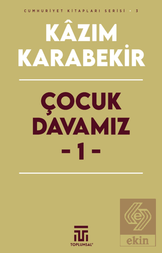 Çocuk Davamız - 1