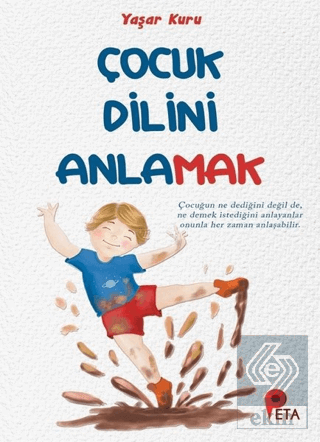 Çocuk Dilini Anlamak