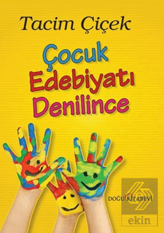 Çocuk Edebiyatı Denilince