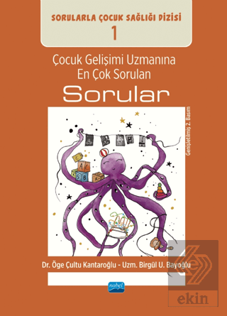 Çocuk Gelişimi Uzmanına En Çok Sorulan Sorular