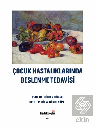 Çocuk Hastalıklarında Beslenme Tedavisi