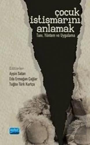 Çocuk İstismarını Anlamak