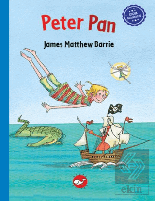 Çocuk Klasikleri: Peter Pan