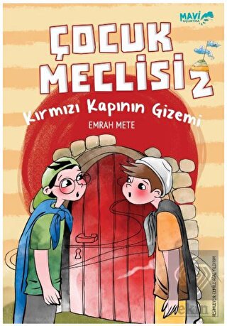 Çocuk Meclisi 2 - Kırmızı Kapının Gizemi