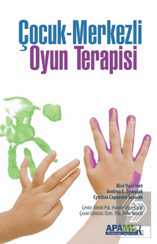 Çocuk Merkezli Oyun Terapisi