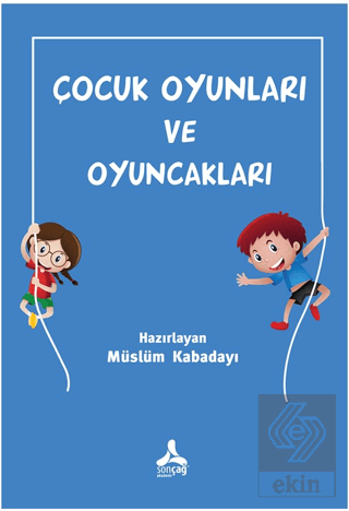 Çocuk Oyunları ve Oyuncakları