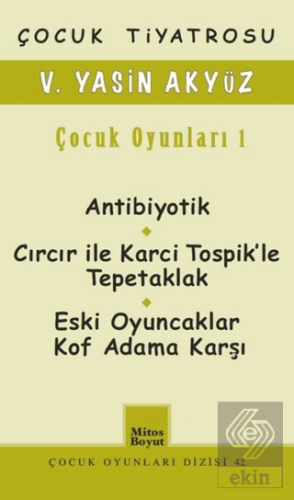 Çocuk Tiyatrosu / Çocuk Oyunları 1