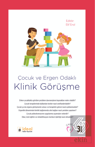 Çocuk ve Ergen Odaklı Klinik Görüşme