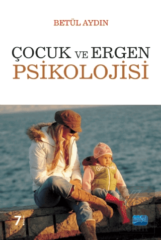 Çocuk ve Ergen Psikolojisi