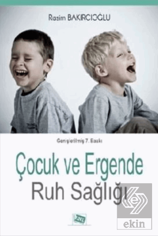 Çocuk ve Ergende Ruh Sağlığı